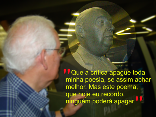 Descobri, por acaso, em uma estação de metrô de Santiago, um busto de Neruda, ali colocada em homenagem ao seu esforço para transportar os refugiados espanhóis.